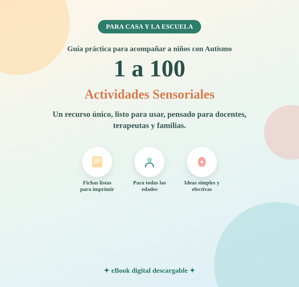 1 a 100 Actividades Sensoriales para casa y la Escuela – Niños con Autismo